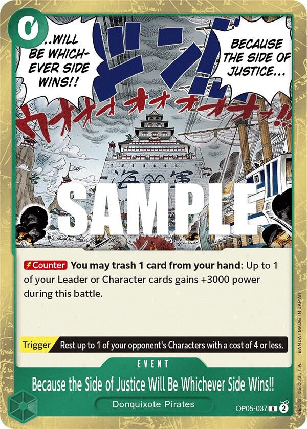 Because the Side of Justice Will Be Whichever Side Wins!! OP05-037 R