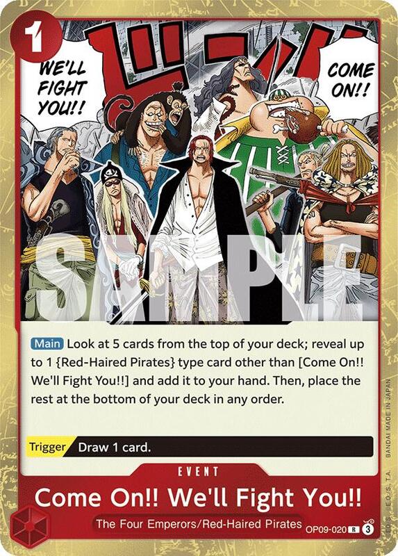 Come On!! We'll Fight You!! OP09-020 R