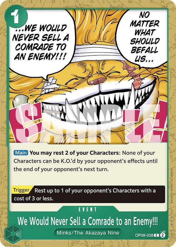 We Would Never Sell a Comrade to an Enemy!!! OP08-038 C