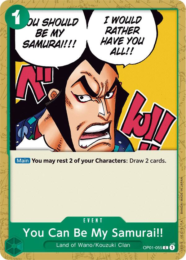 You Can Be My Samurai OP01-055 C