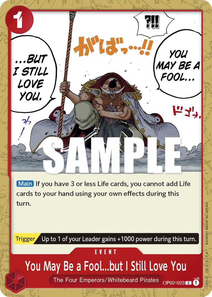 You May Be a Fool ... but I Still Love You OP02-023 C