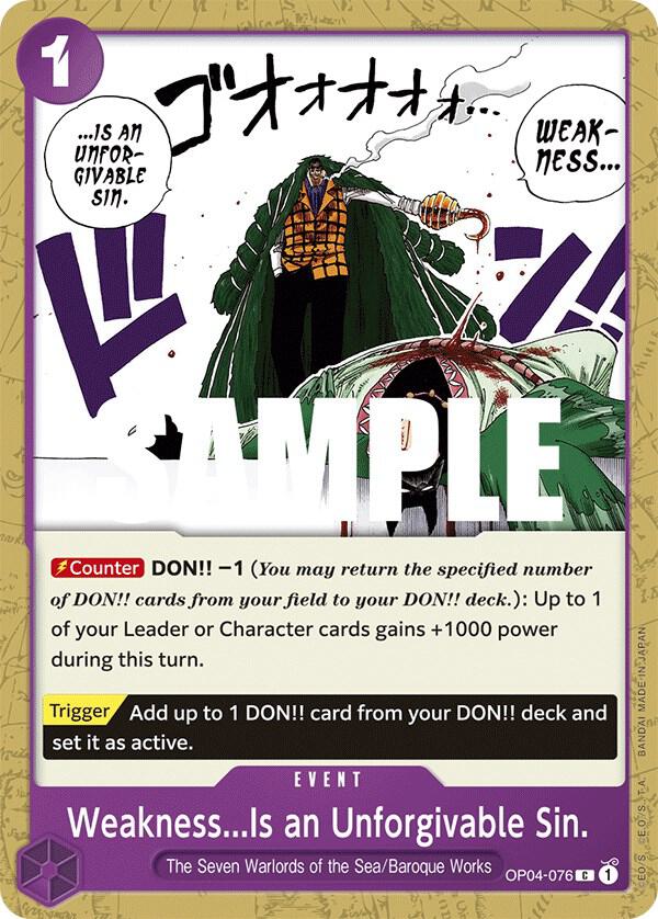 Weakness... Is an Unforgivable Sin OP04-076 C