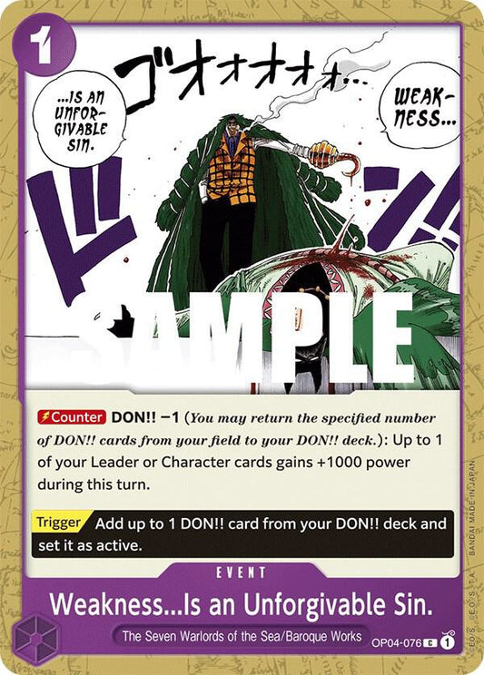 Weakness... Is an Unforgivable Sin OP04-076 C