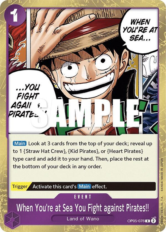 When You're at Sea You Fight against Pirates!! OP05-076 R